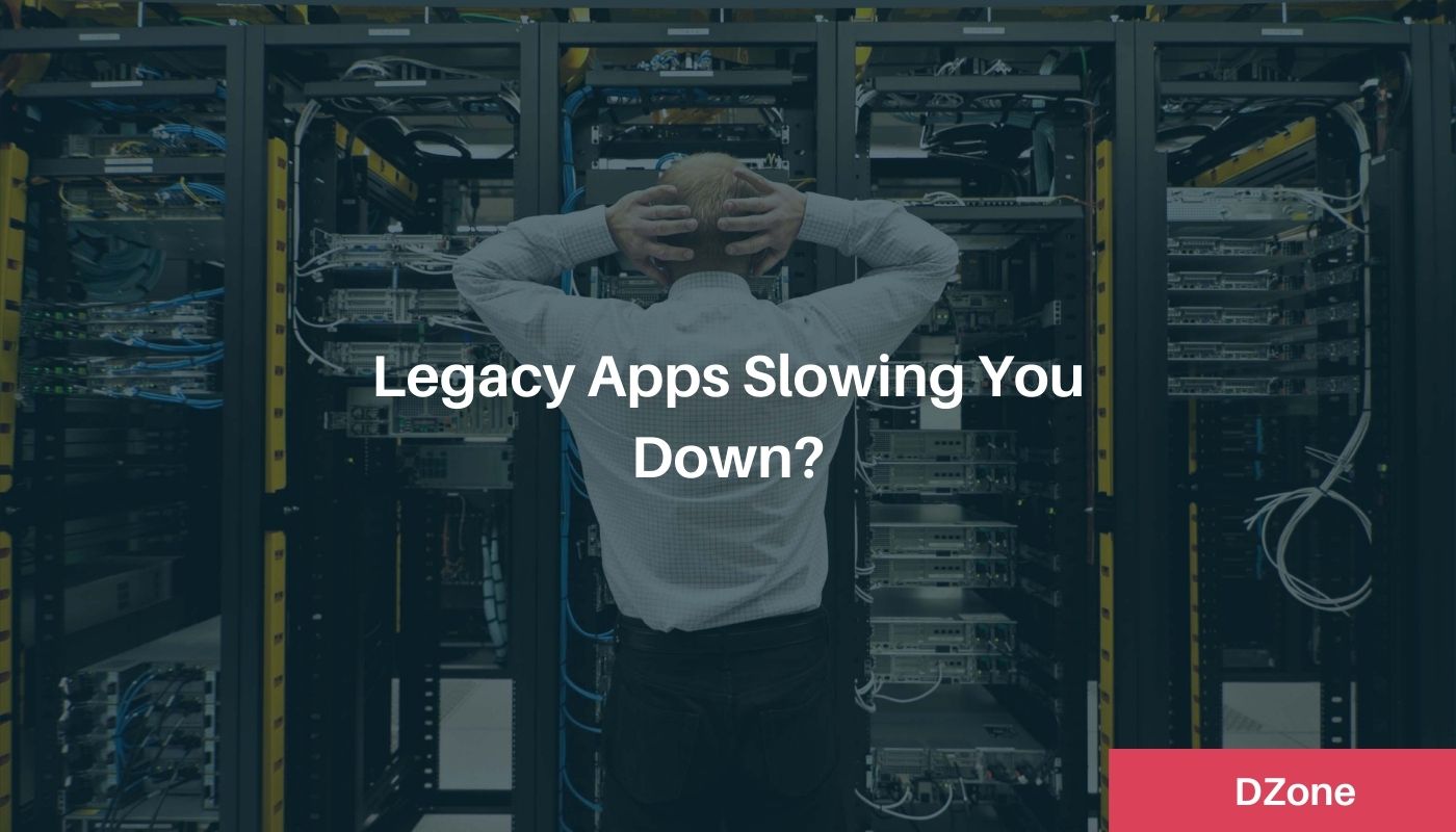 legacy apps 